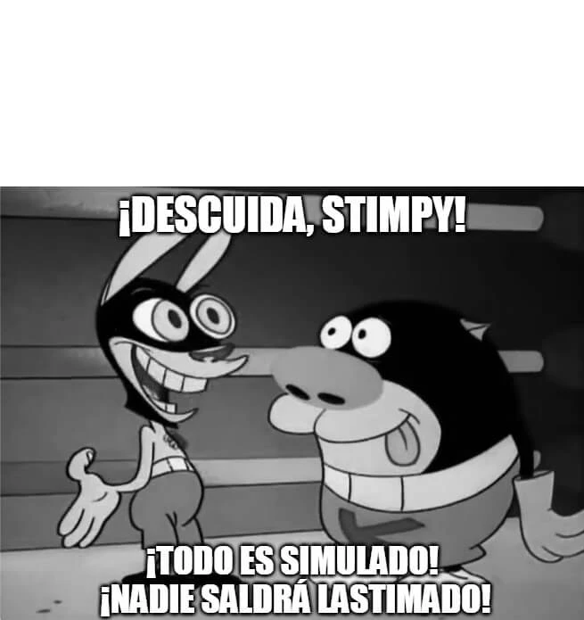 Plantilla de ¡Descuida, Stimpy! ¡Todo es simulado! numero 5