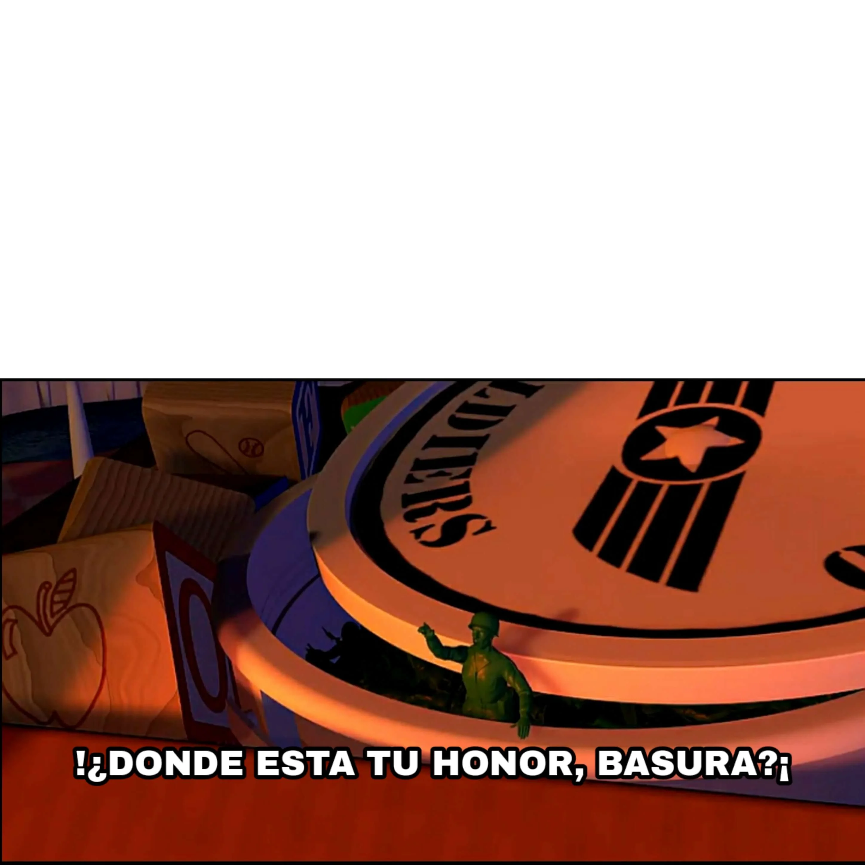 Plantilla de ¡¿Donde esta tu honor, basura?!