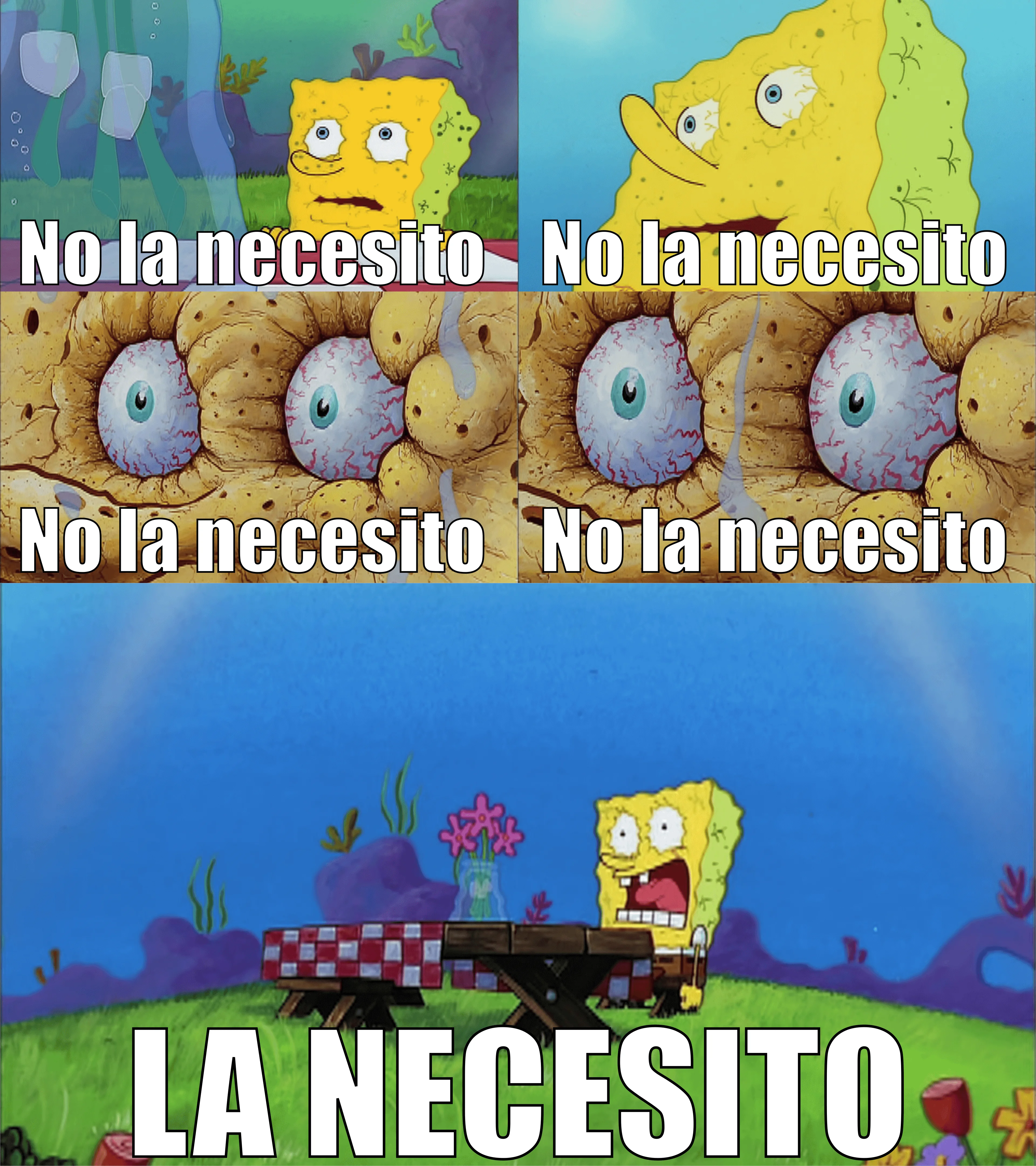 Plantilla de No la necesito... No la necesito... No la necesito... ¡LA NECESITO! (Ajustada) numero 4