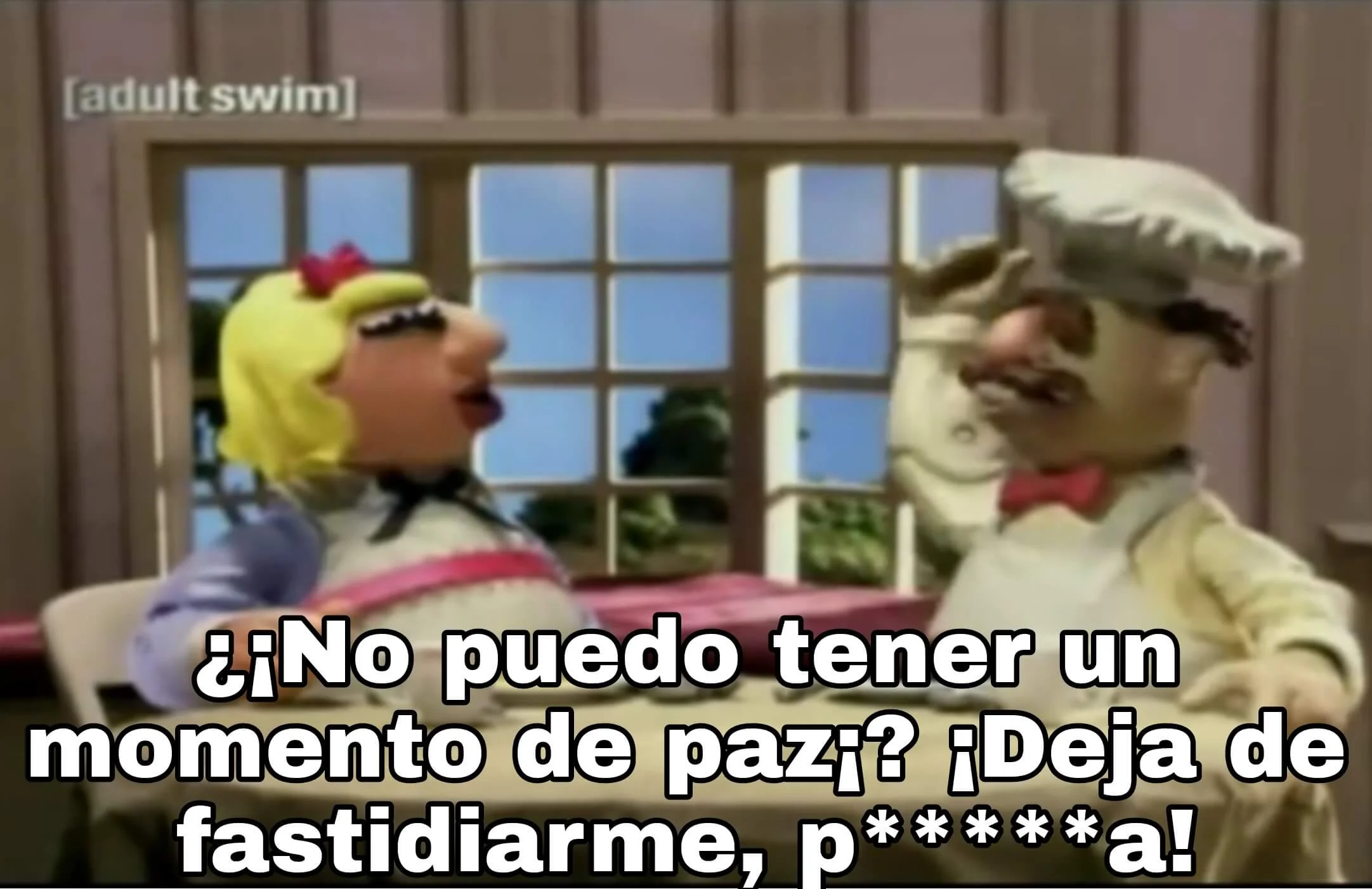 Plantilla de ¿¡No puedo tener un momento de paz¡? ¡Deja de fastidiarme, p*****a! numero 2