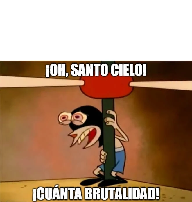 Plantilla de ¡Oh, santo cielo! ¡Cuánta brutalidad!