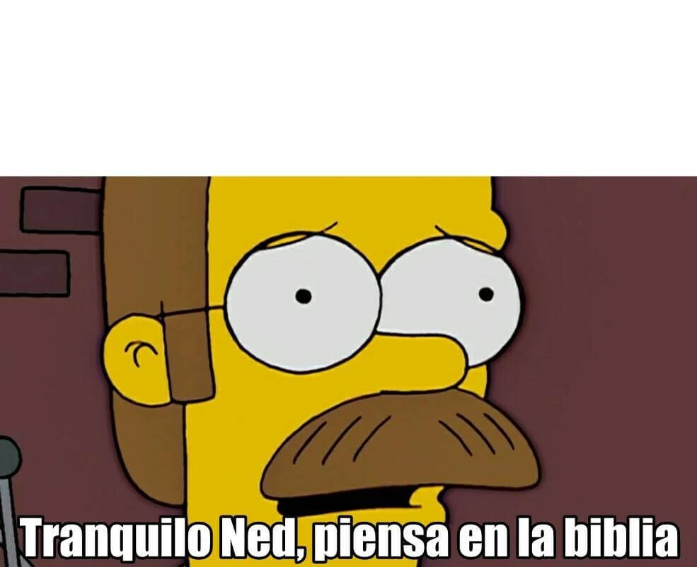 Primera plantilla de Tranquilo Ned, piensa en la biblia