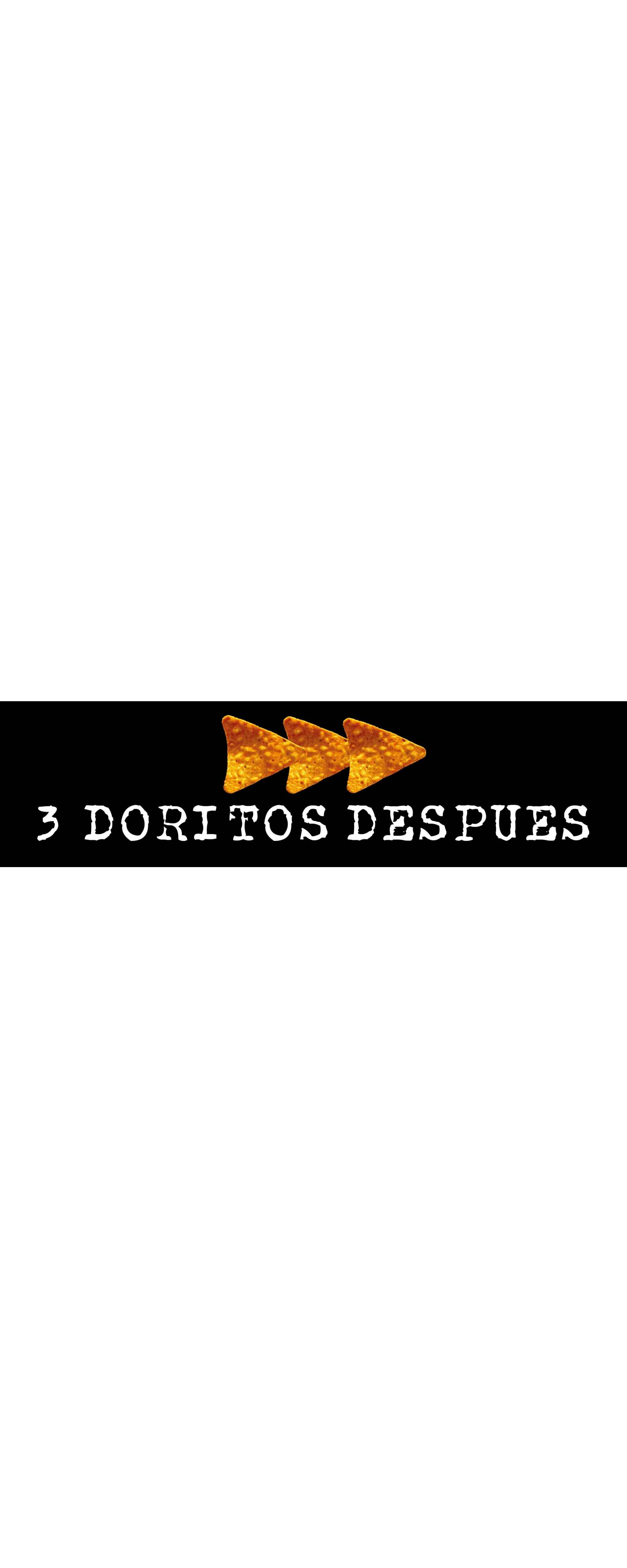 Plantilla de Tres doritos después y antes numero 4